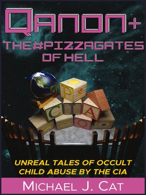 cover image of QAnon & the #Pizzagates of Hell